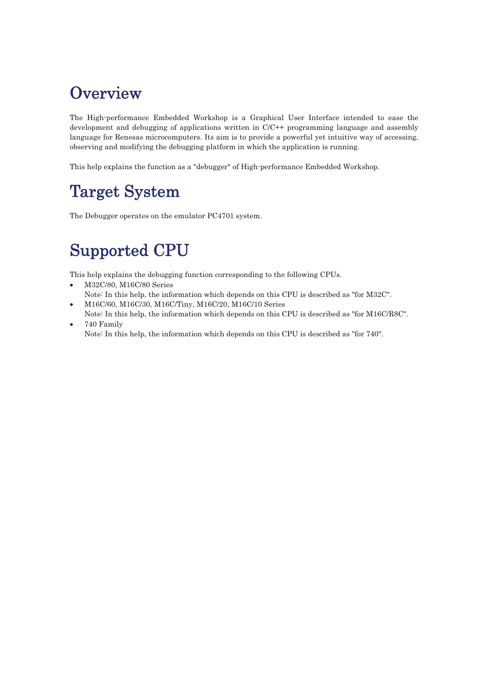 Overview, Target system, Supported cpu | Renesas Emulator Debugger M16C PC4701 User Manual | Page 5 / 296