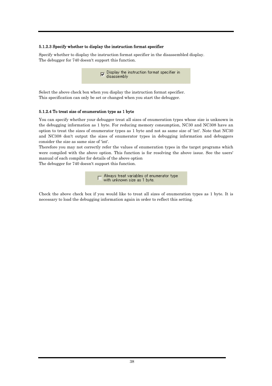 4 to treat size of enumeration type as 1 byte | Renesas Emulator Debugger M16C PC4701 User Manual | Page 52 / 296