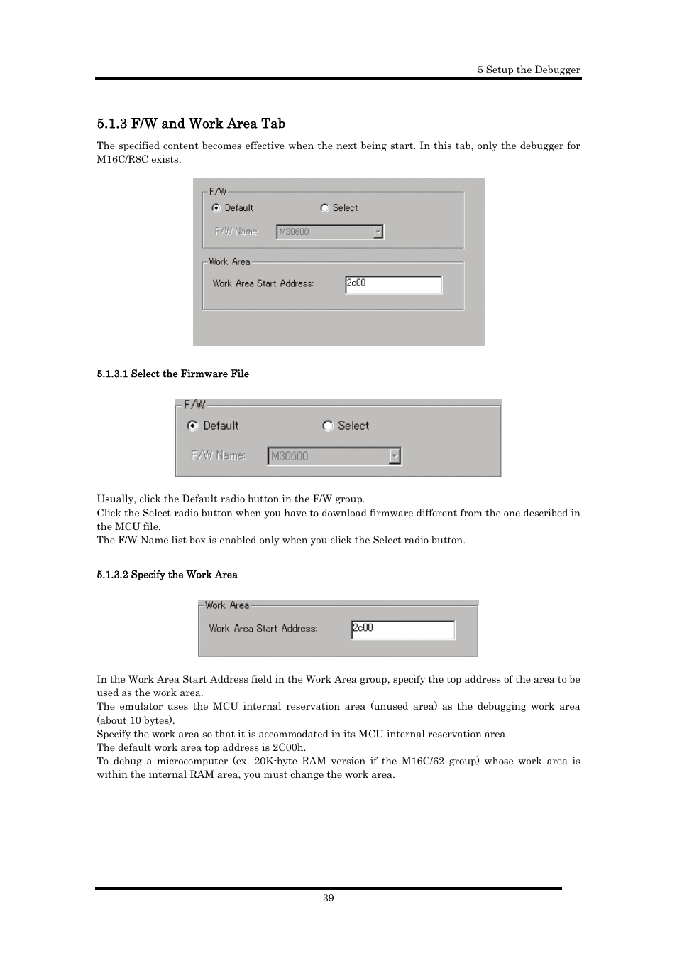 3 f/w and work area tab, 1 select the firmware file, 2 specify the work area | Renesas Emulator Debugger M16C PC4701 User Manual | Page 53 / 296