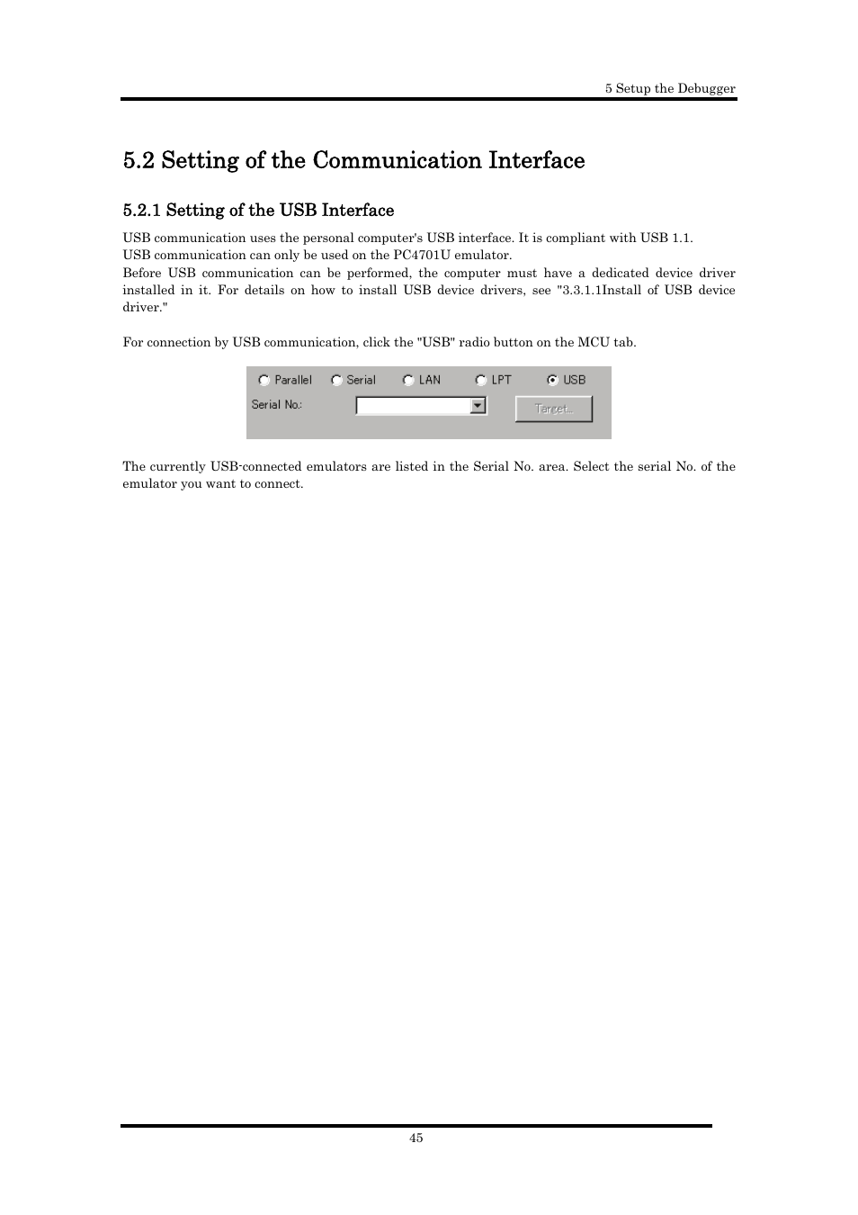 2 setting of the communication interface, 1 setting of the usb interface, 1setting of the usb interface | Renesas Emulator Debugger M16C PC4701 User Manual | Page 59 / 296