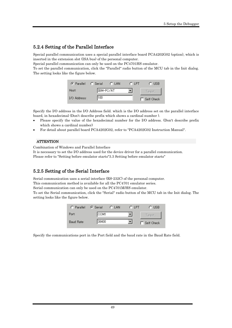 4 setting of the parallel interface, 5 setting of the serial interface, 4setting of the parallel interface | 5setting of the serial interface | Renesas Emulator Debugger M16C PC4701 User Manual | Page 63 / 296