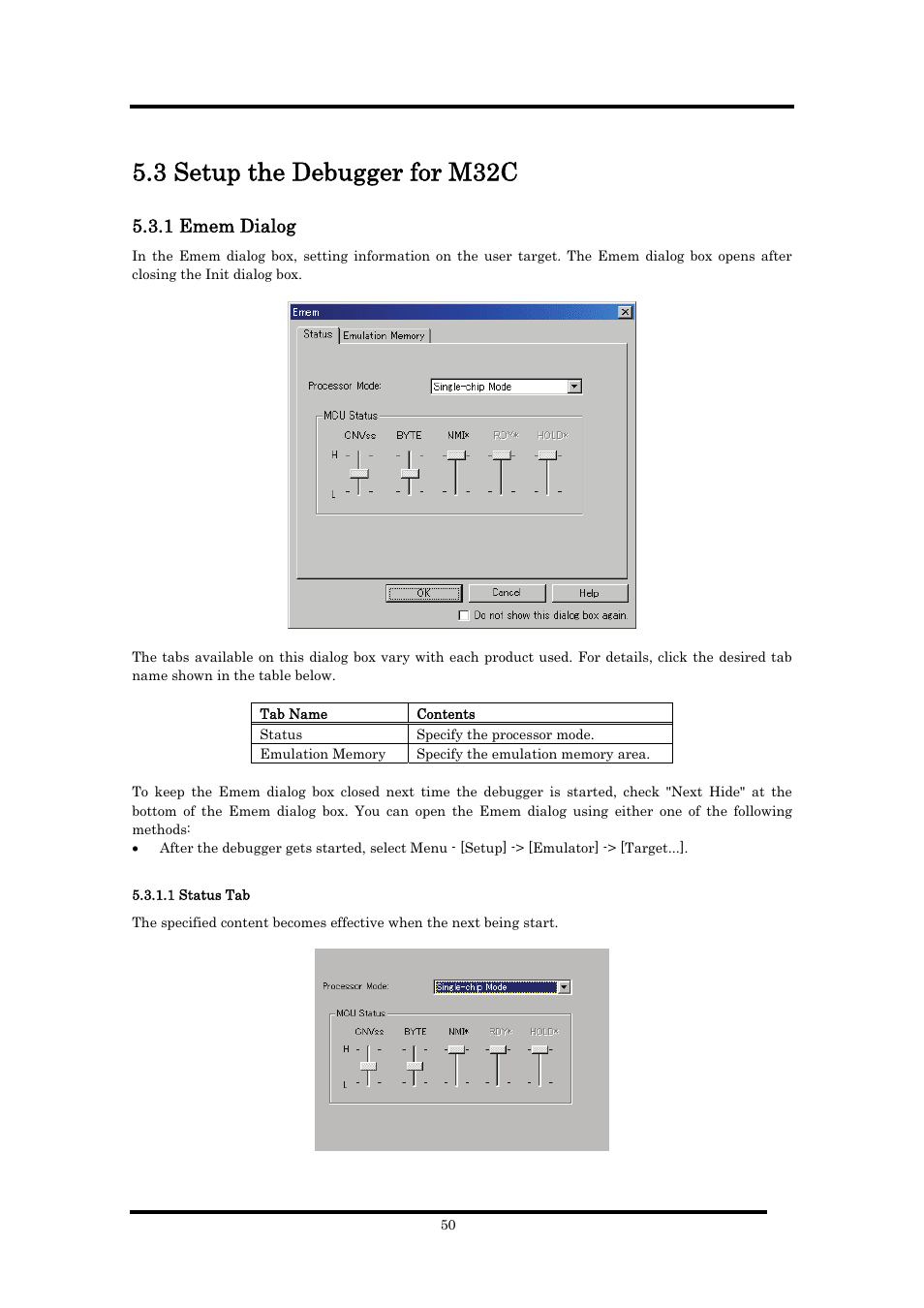 3 setup the debugger for m32c, 1 emem dialog, 1 status tab | Renesas Emulator Debugger M16C PC4701 User Manual | Page 64 / 296