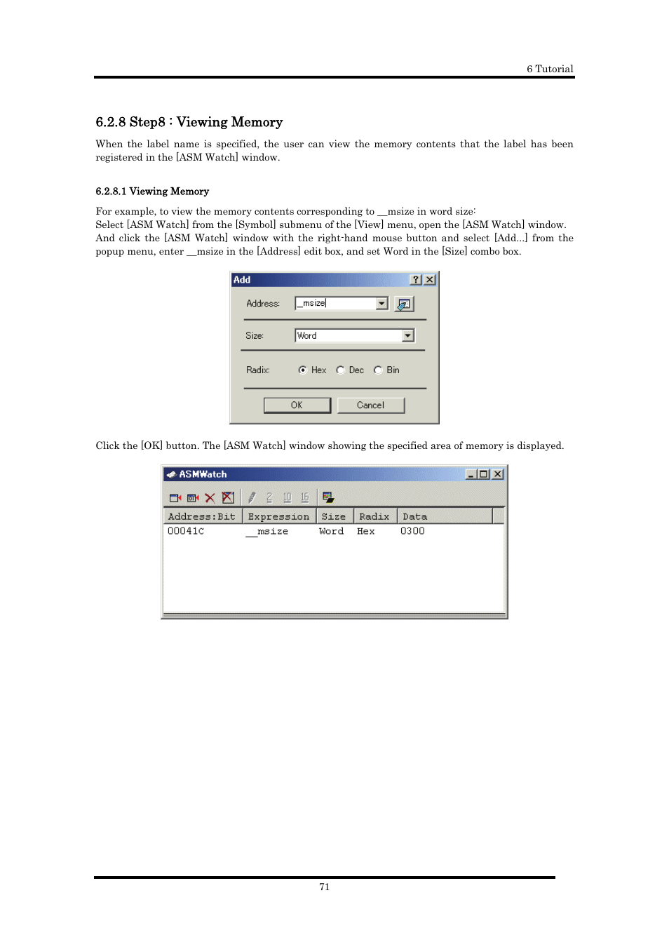 8 step8 : viewing memory, 1 viewing memory | Renesas Emulator Debugger M16C PC4701 User Manual | Page 85 / 296