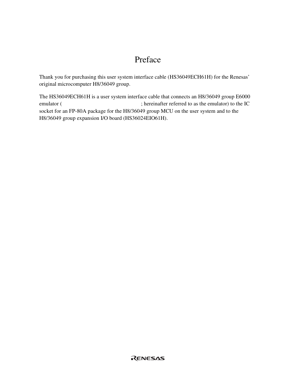 Preface | Renesas User System Interface Cable HS36049ECH61H User Manual | Page 13 / 36