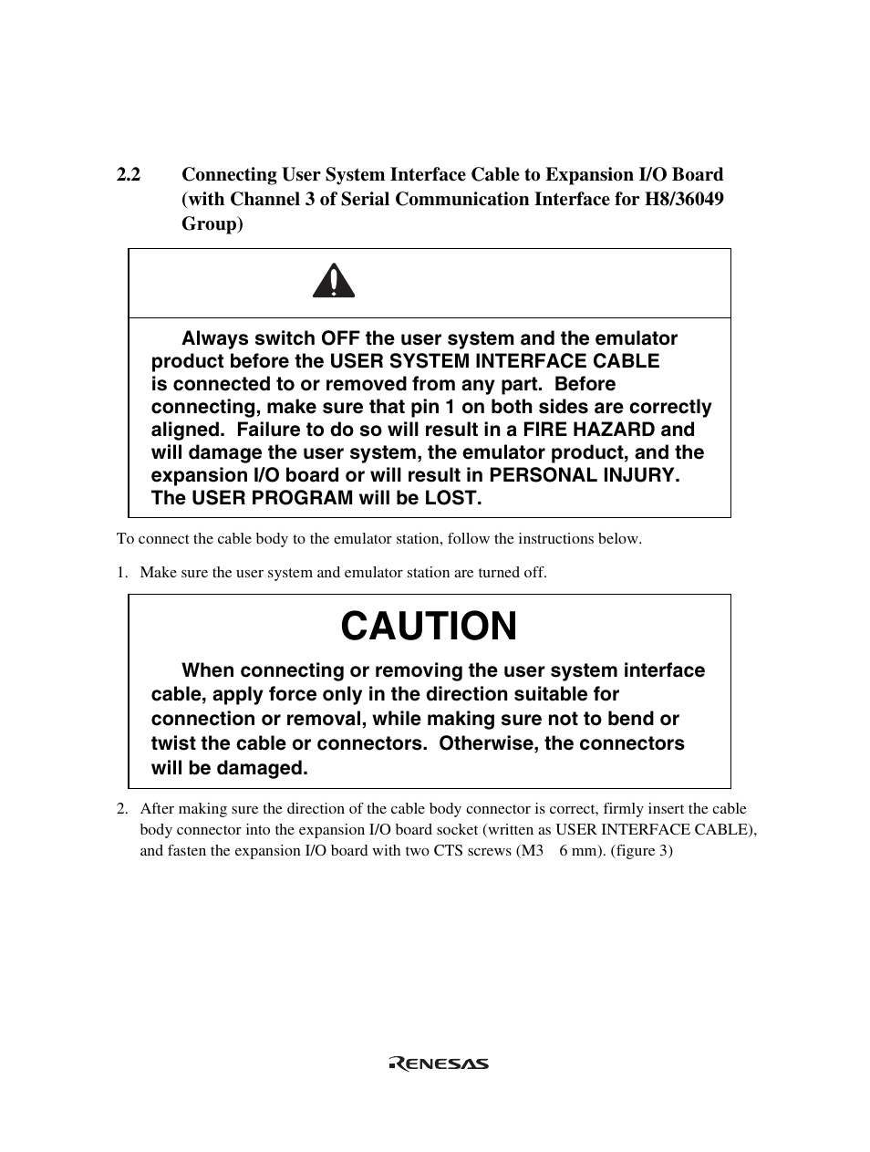 Caution, Warning | Renesas User System Interface Cable HS36049ECH61H User Manual | Page 19 / 36