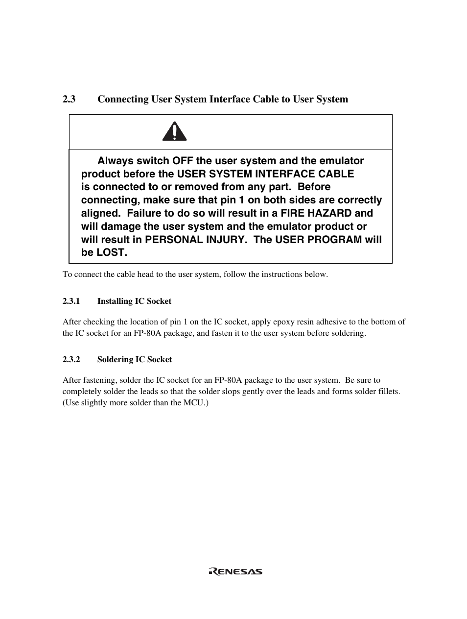 1 installing ic socket, 2 soldering ic socket, Warning | Renesas User System Interface Cable HS36049ECH61H User Manual | Page 21 / 36