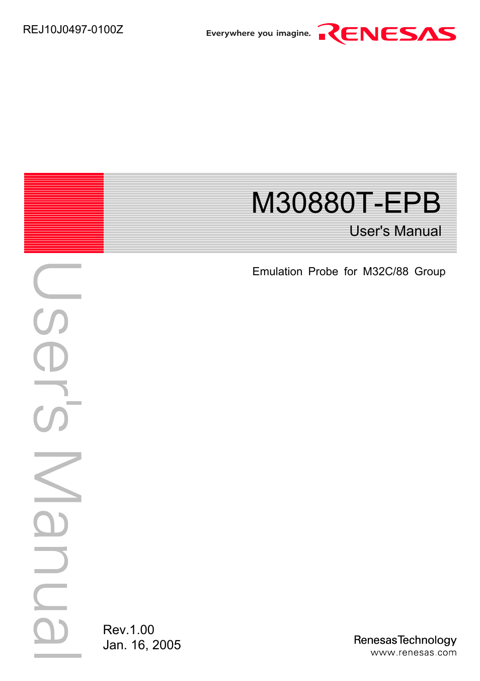 Renesas Emulation Probe for M32C/88 Group M30880T-EPB User Manual | 100 pages