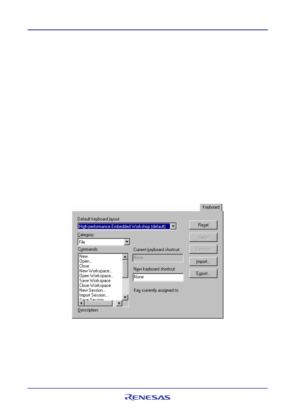 6 keyboard shortcut customization | Renesas REJ10J1837-0100 User Manual | Page 139 / 439