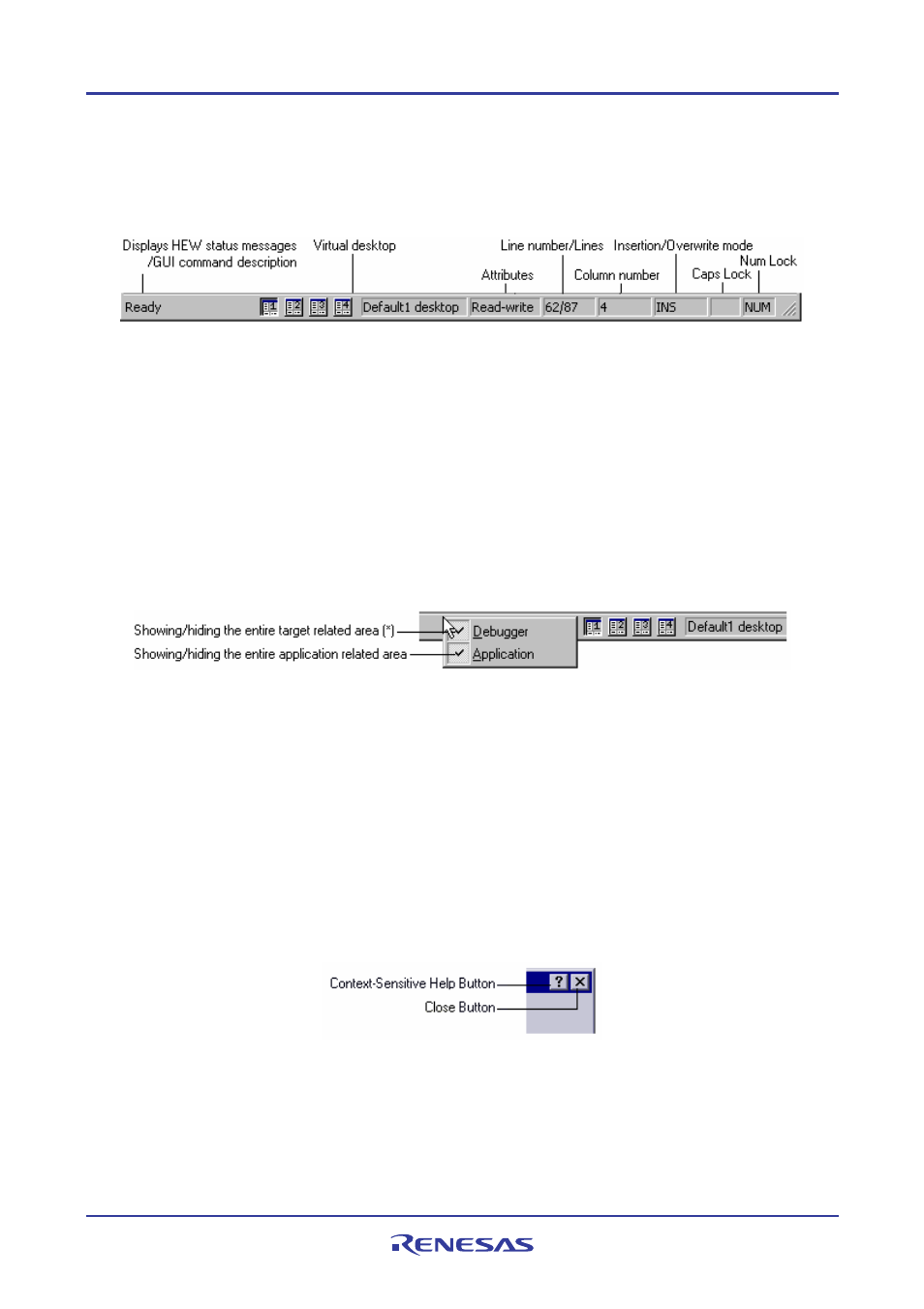 7 status bar, 3 help system | Renesas REJ10J1837-0100 User Manual | Page 27 / 439