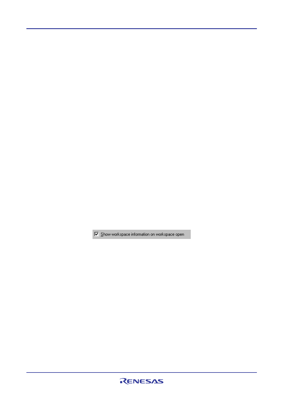 6 opening a workspace | Renesas REJ10J1837-0100 User Manual | Page 29 / 439