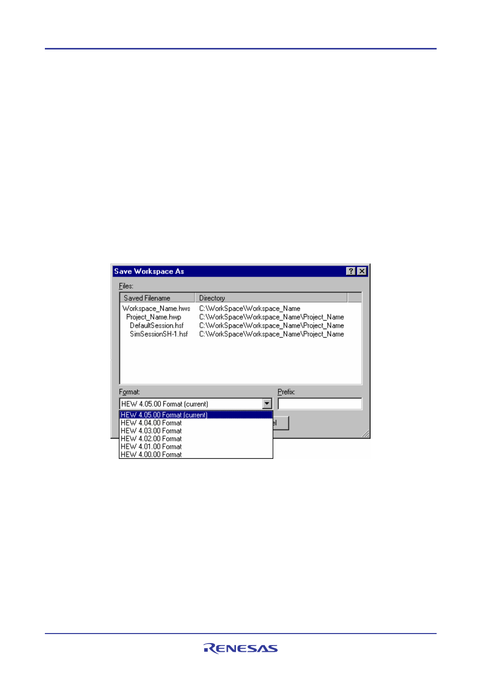 7 using old workspaces, 8 saving a workspace | Renesas REJ10J1837-0100 User Manual | Page 30 / 439
