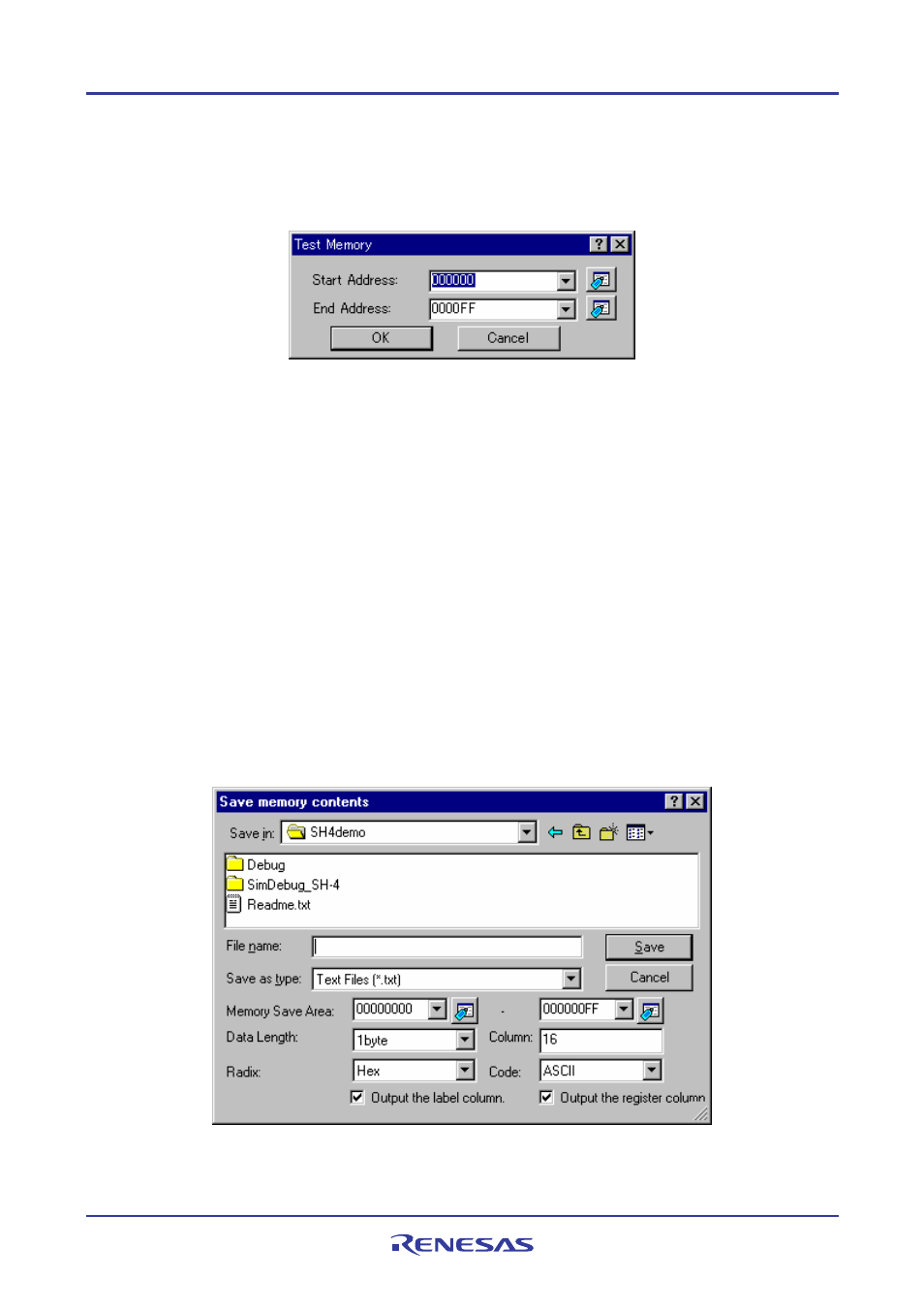 7 testing an area of memory, 8 saving memory contents in a text file | Renesas REJ10J1837-0100 User Manual | Page 330 / 439