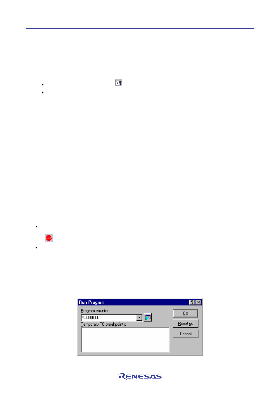 3 running program, ignoring any breakpoints, 4 running to cursor, 5 running from a specified address | Renesas REJ10J1837-0100 User Manual | Page 362 / 439