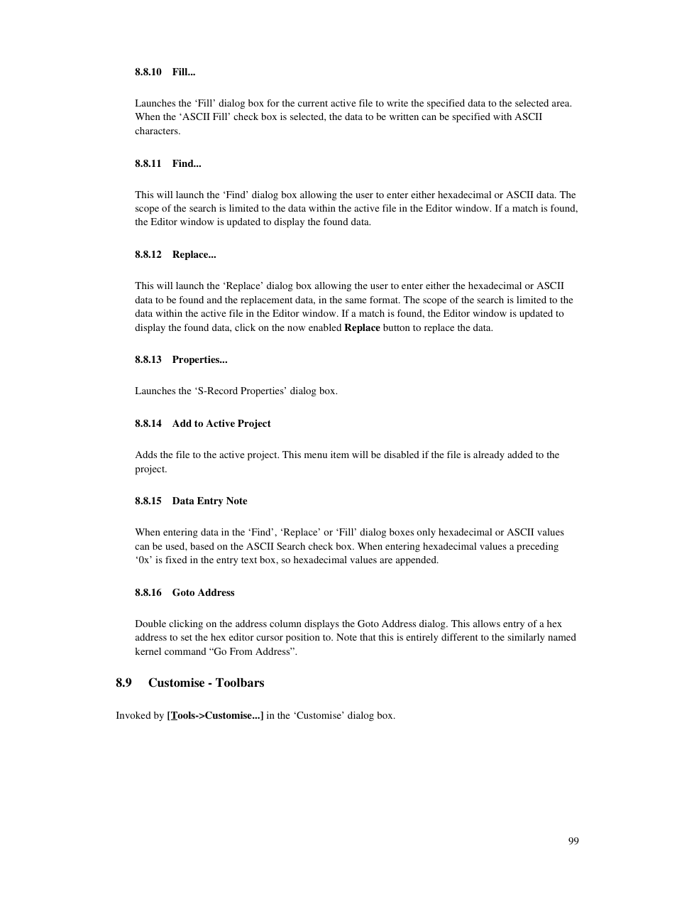 10 fill, 11 find, 12 replace | 13 properties, 14 add to active project, 15 data entry note, 16 goto address, 9 customise - toolbars | Renesas Single-Chip Microcomputer M306NKT3 User Manual | Page 115 / 147