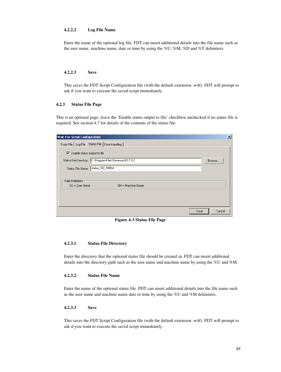 2 log file name, 3 save, 1 status file directory | 2 status file name | Renesas Single-Chip Microcomputer M306NKT3 User Manual | Page 65 / 147