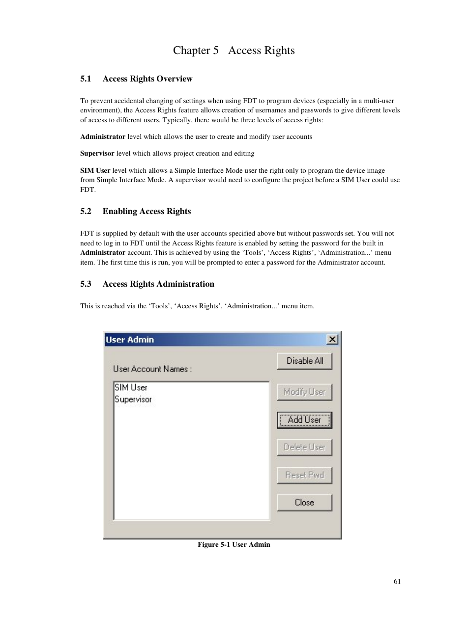 Chapter 5 access rights, 1 access rights overview, 2 enabling access rights | 3 access rights administration | Renesas Single-Chip Microcomputer M306NKT3 User Manual | Page 77 / 147