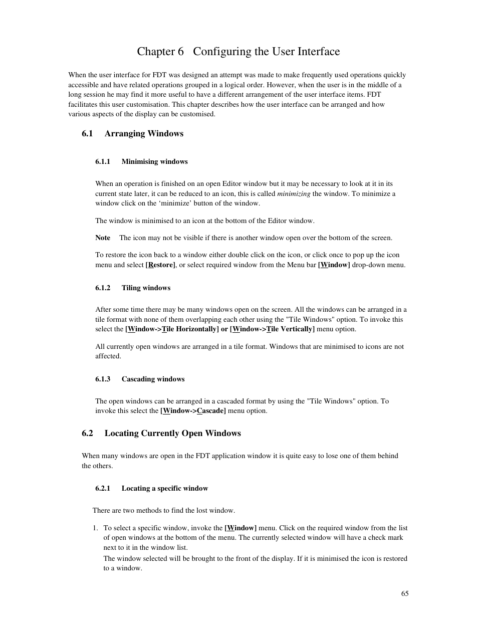 Chapter 6 configuring the user interface, 1 arranging windows, 1 minimising windows | 2 tiling windows, 3 cascading windows, 2 locating currently open windows, 1 locating a specific window | Renesas Single-Chip Microcomputer M306NKT3 User Manual | Page 81 / 147