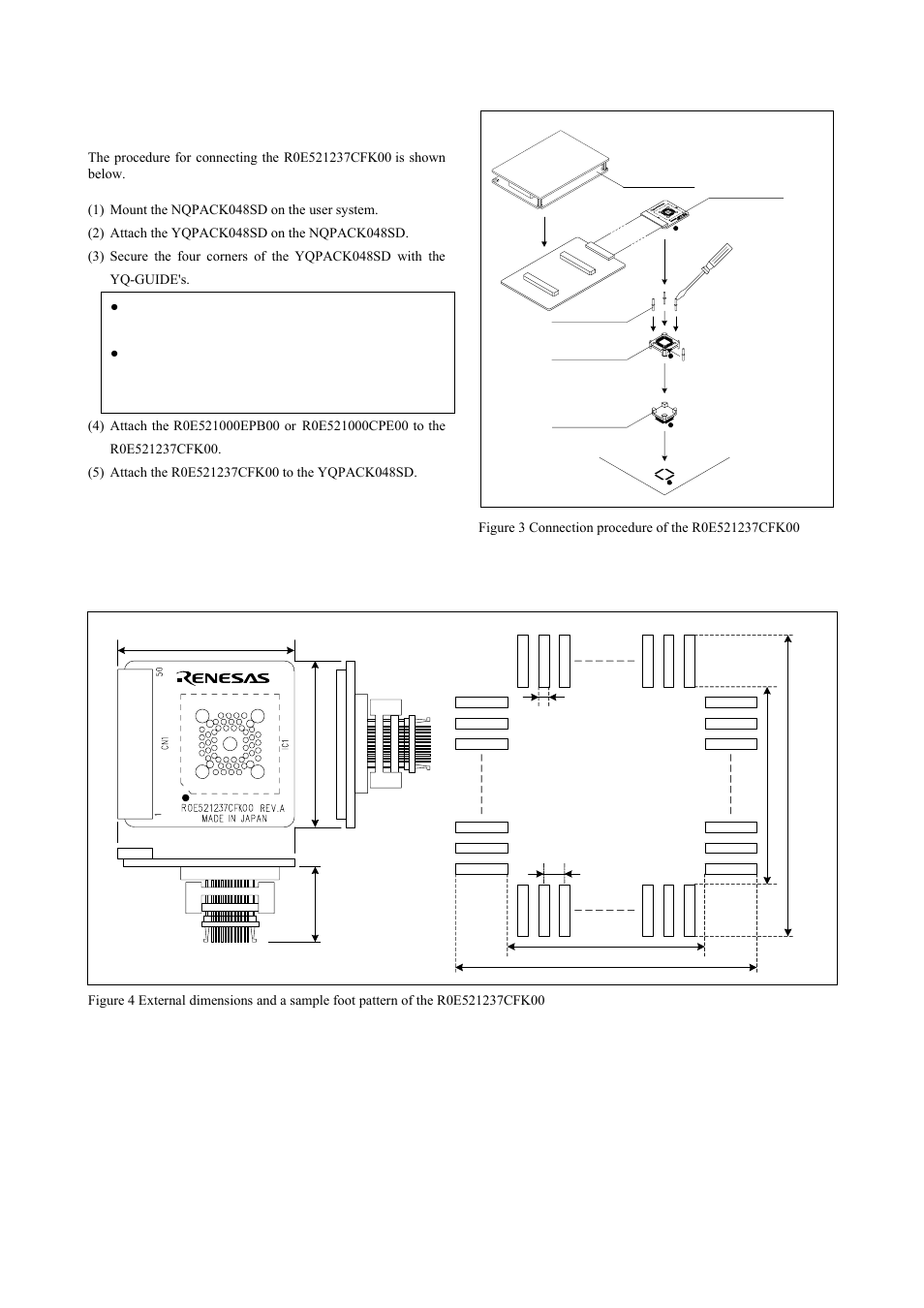 Connection procedure, External dimensions and a sample foot pattern, Connection procedure (see figure 3) | Renesas Converter Board R0E521237CFK00 User Manual | Page 5 / 6