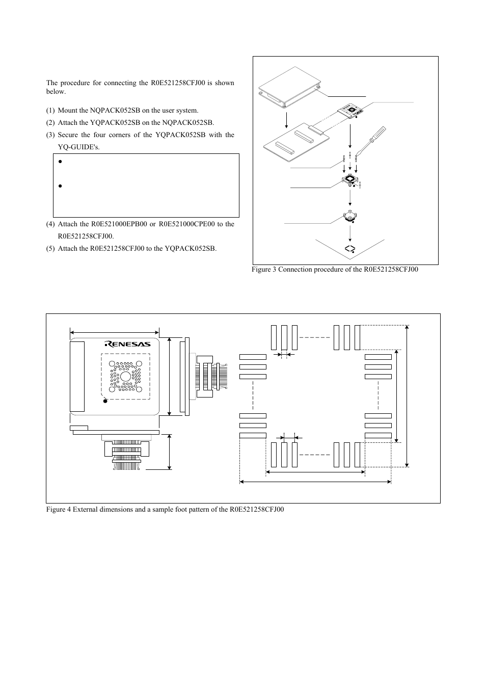 Connection procedure, External dimensions and a sample foot pattern, Connection procedure (see figure 3) | Renesas R0E521258CFJ00 User Manual | Page 5 / 6