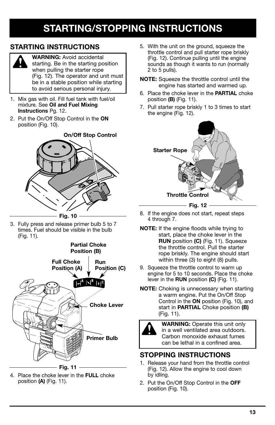 Starting/stopping instructions, Stopping instructions, Starting instructions | Ryobi 775r User Manual | Page 13 / 28