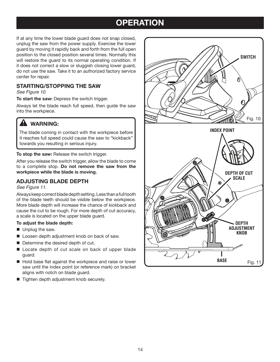Operation | Ryobi 7-1/4 in. CIRCULAR SAW DOUBLE INSULATED CSB123 User Manual | Page 14 / 22
