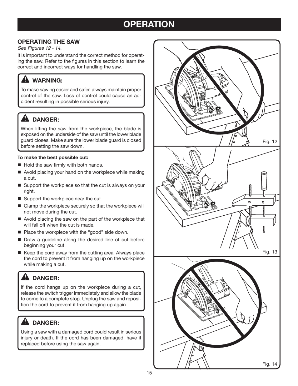 Operation | Ryobi 7-1/4 in. CIRCULAR SAW DOUBLE INSULATED CSB123 User Manual | Page 15 / 22