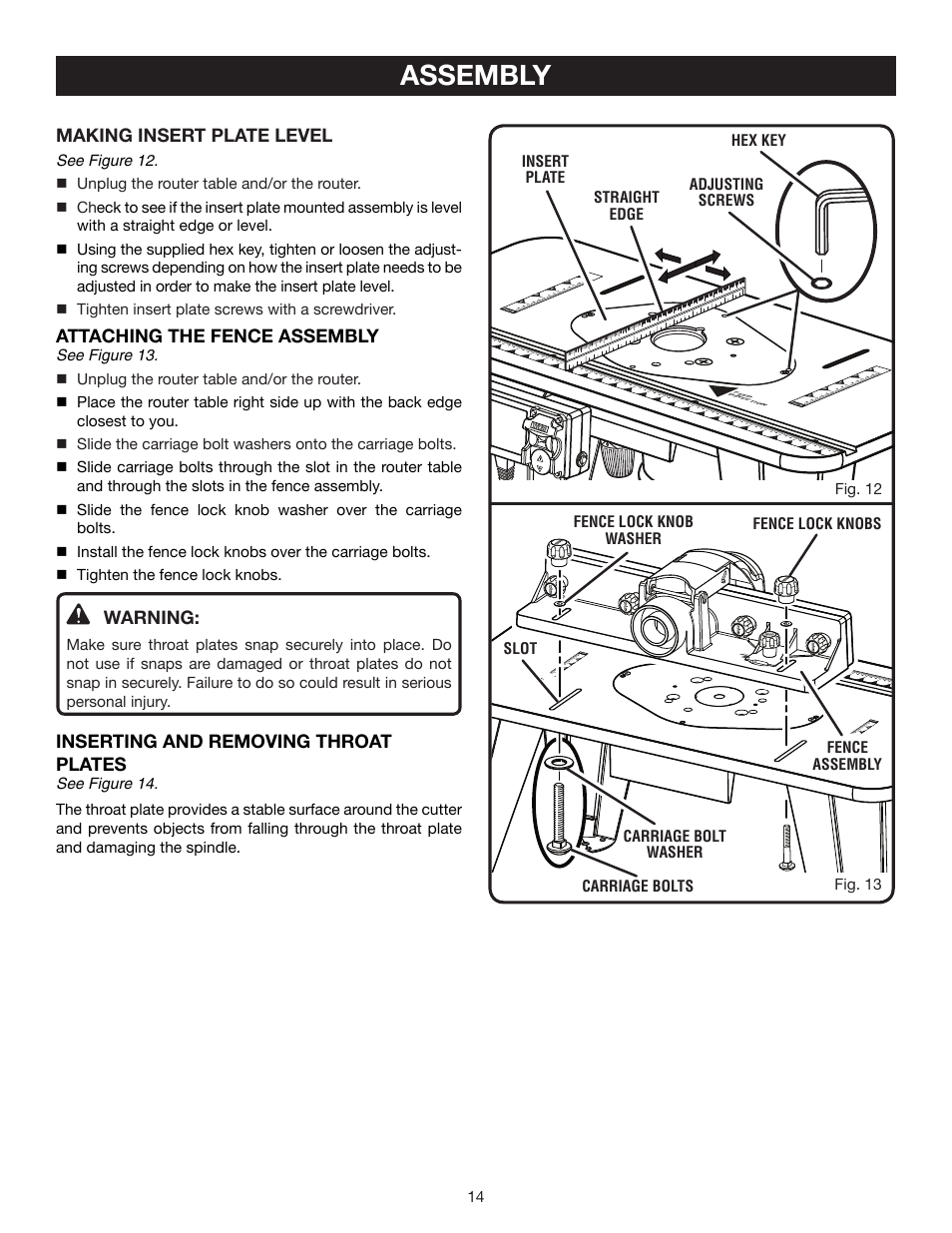 Assembly, Making insert plate level, Attaching the fence assembly | Inserting and removing throat plates, Warning | Ryobi A25RT01 User Manual | Page 14 / 20