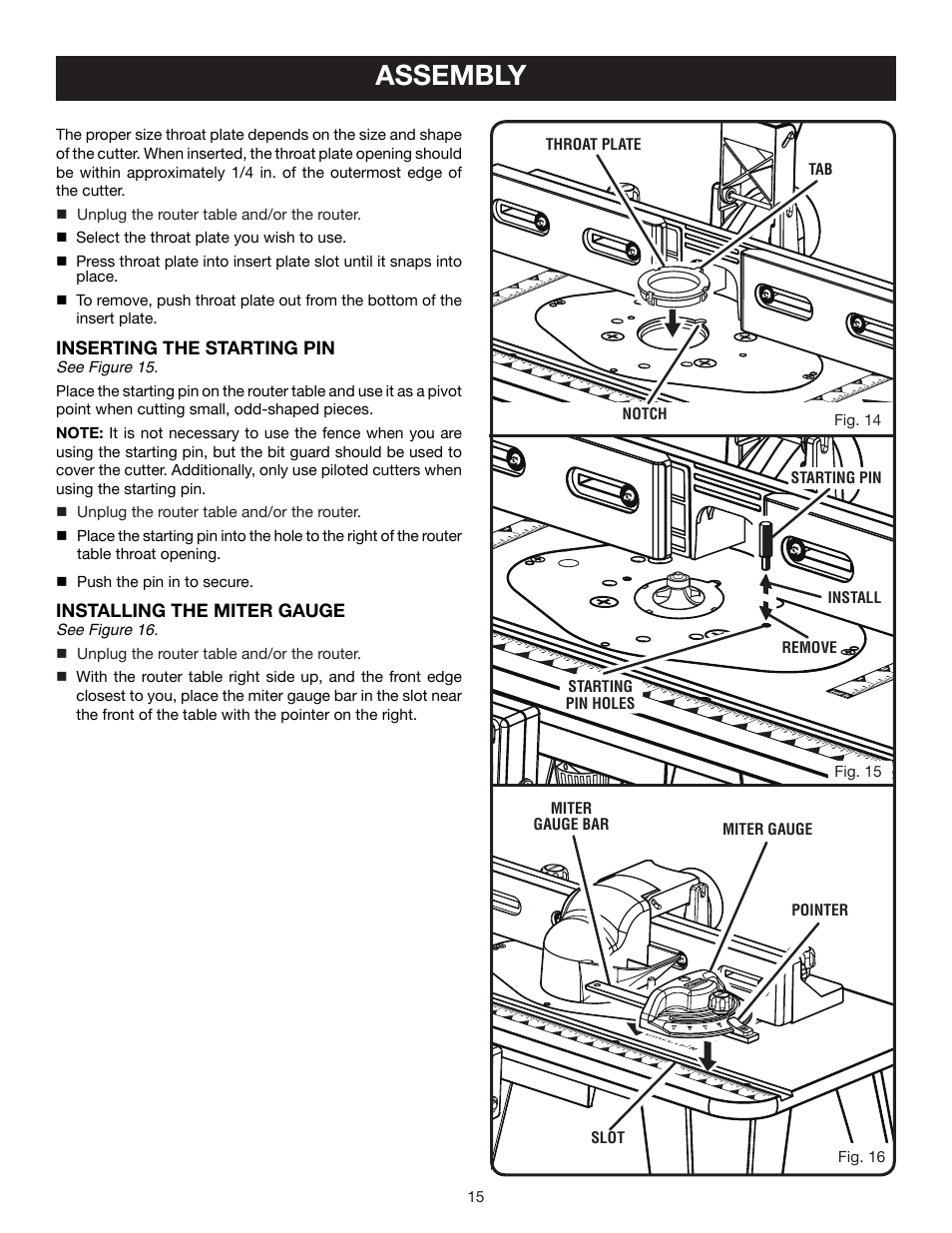 Assembly, Inserting the starting pin, Installing the miter gauge | Fig. 14 | Ryobi A25RT01 User Manual | Page 15 / 20