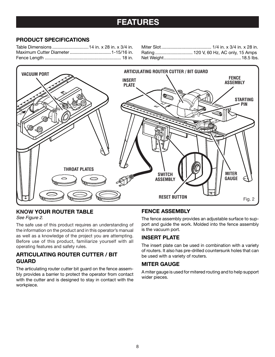 Features, Product specifications, Know your router table | Articulating router cutter / bit guard, Fence assembly, Insert plate, Miter gauge, 8starting pin, Fig. 2, Reset button insert plate | Ryobi A25RT01 User Manual | Page 8 / 20