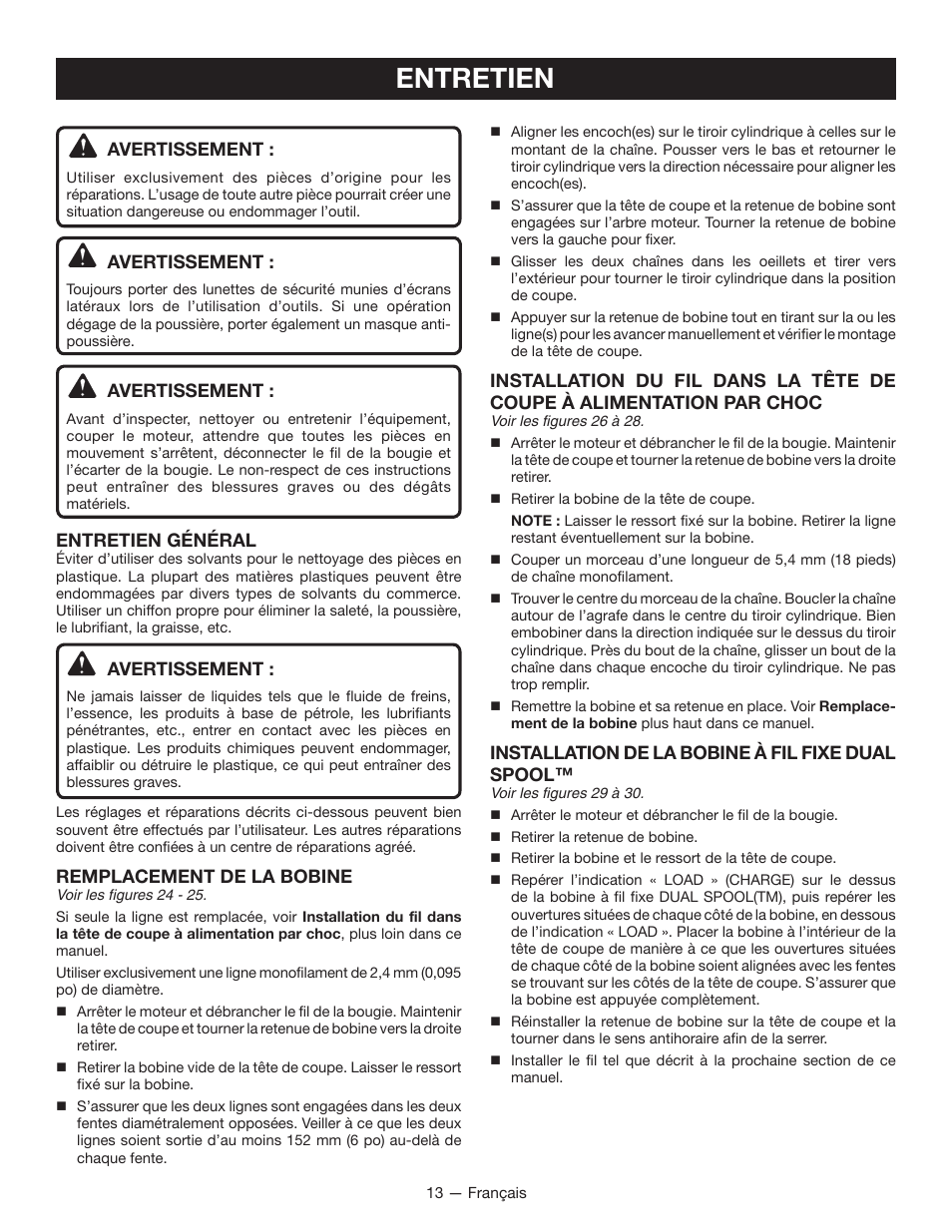 Entretien, Avertissement, Entretien général | Remplacement de la bobine, Installation de la bobine à fil fixe dual spool | Ryobi CS26 User Manual | Page 35 / 58