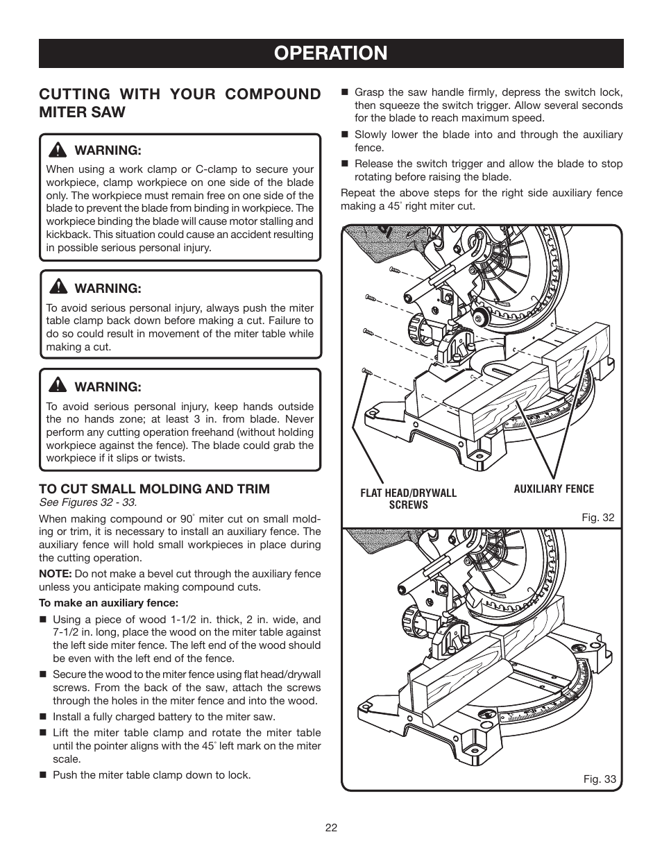 Operation, Cutting with your compound miter saw, Warning | Auxiliary fence fig. 33 flat head/drywall screws, Right miter cut. fig. 32 | Ryobi P550 User Manual | Page 22 / 32