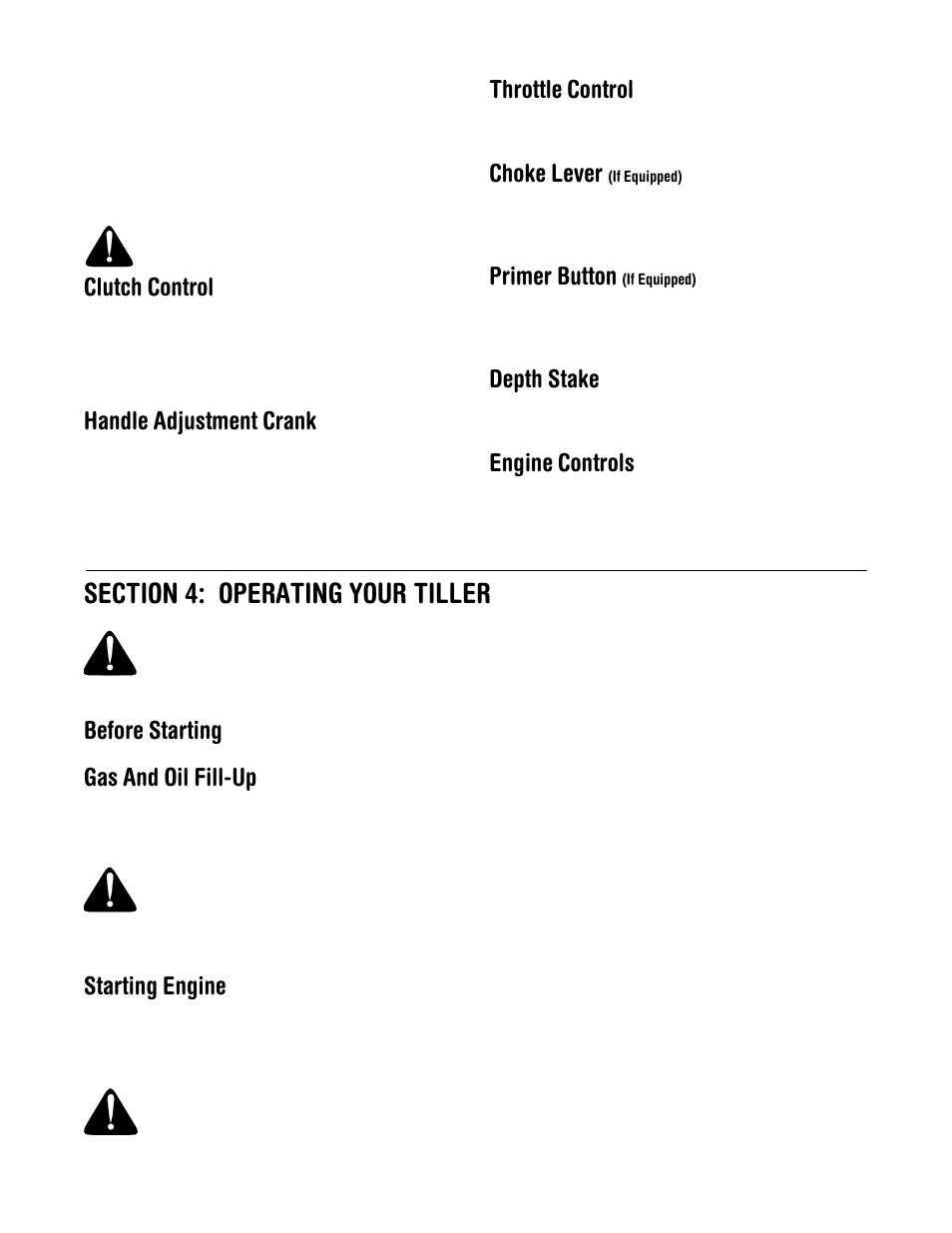 Clutch control, Handle adjustment crank, Throttle control | Choke lever, Primer button, Depth stake, Engine controls, Before starting gas and oil fill-up, Starting engine | Ryobi 454 User Manual | Page 8 / 20