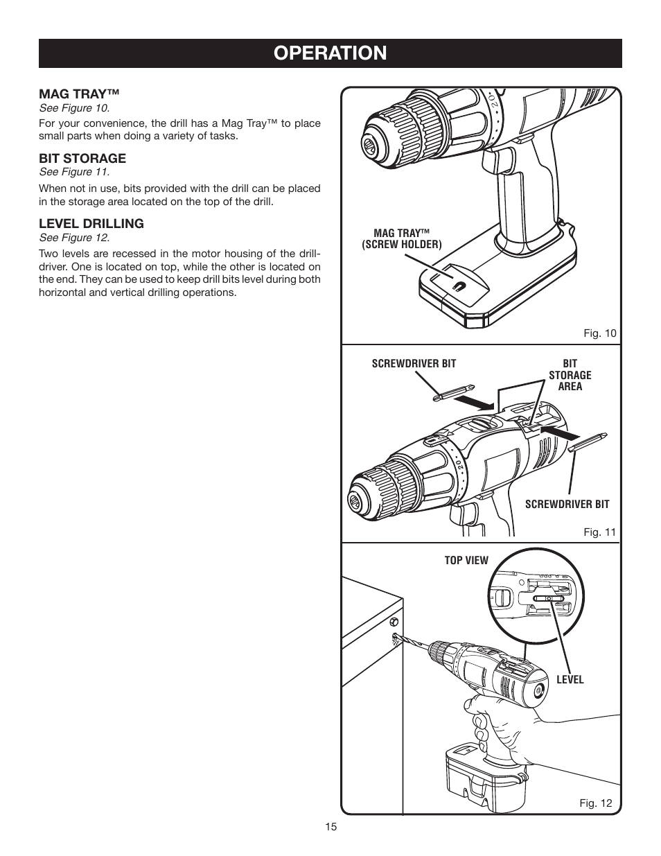 Operation, Mag tray, Bit storage | Level drilling | Ryobi P200 User Manual | Page 15 / 20