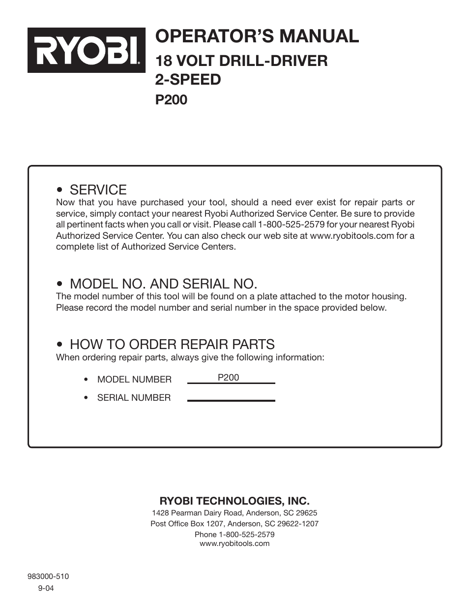 Operator’s manual, 18 volt drill-driver 2-speed, Service | Model no. and serial no, How to order repair parts, P200 | Ryobi P200 User Manual | Page 20 / 20