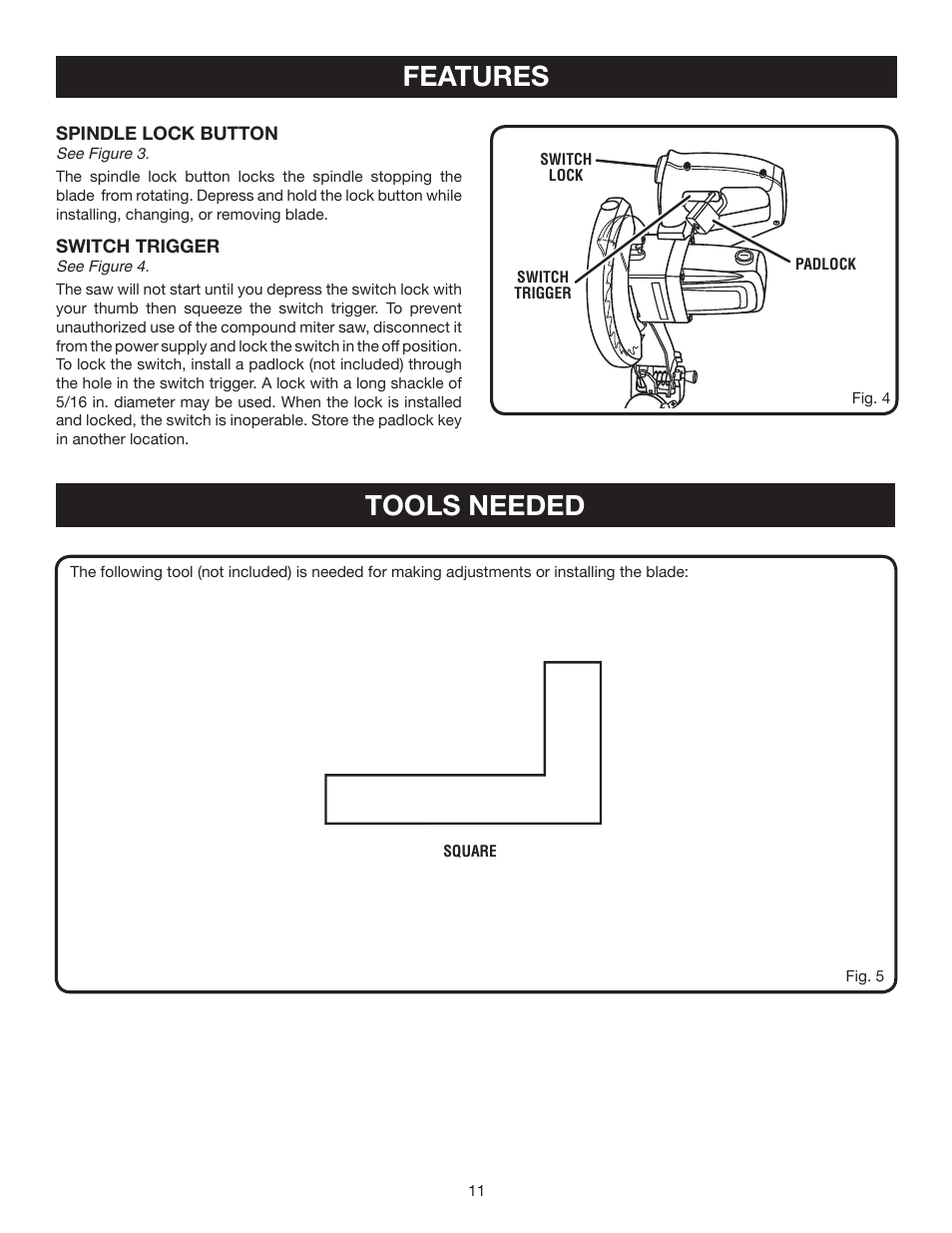 Features, Tools needed | Ryobi 7-1/4 in Compound Miter Saw TS1141 User Manual | Page 11 / 32