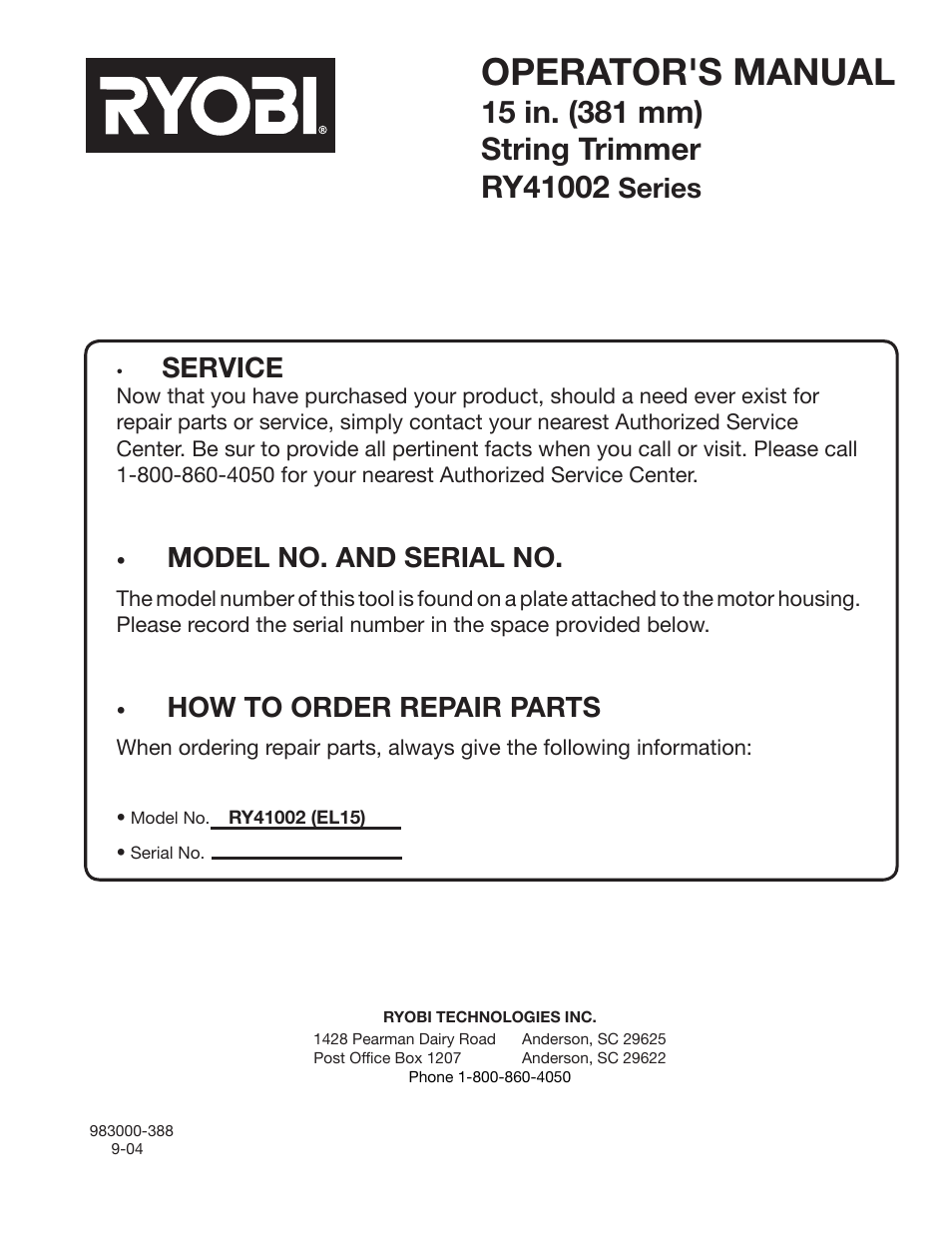 Operator's manual, Service, Model no. and serial no | How to order repair parts, Series | Ryobi RY41002 User Manual | Page 18 / 18