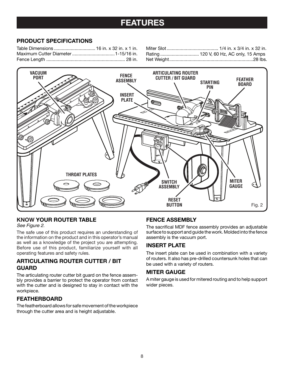 Features, Product specifications, Know your router table | Articulating router cutter / bit guard, Featherboard, Fence assembly, Insert plate, Miter gauge, Reset button insert plate | Ryobi A25RT02 User Manual | Page 8 / 20