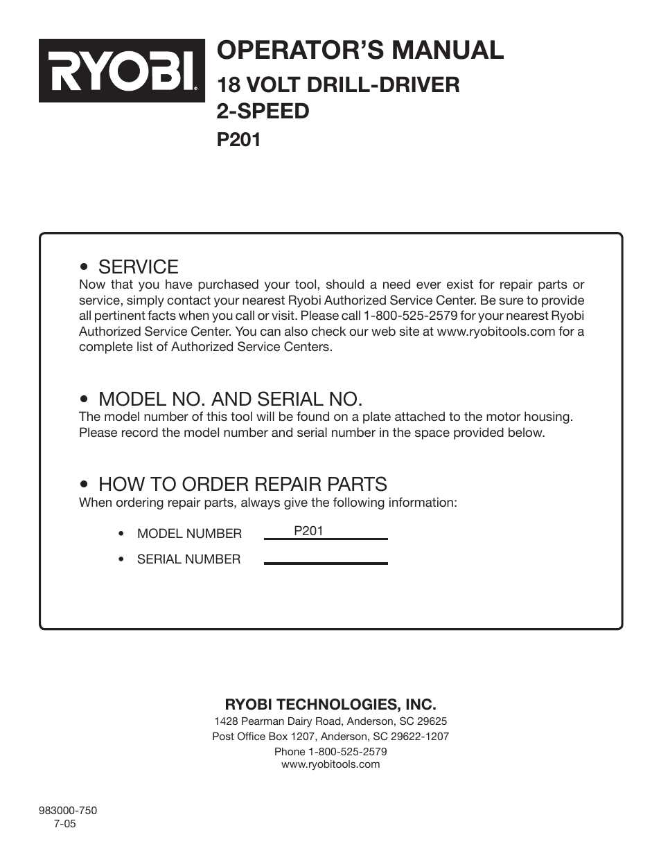 Operator’s manual, 18 volt drill-driver 2-speed, Service | Model no. and serial no, How to order repair parts, P201 | Ryobi P201 User Manual | Page 22 / 22