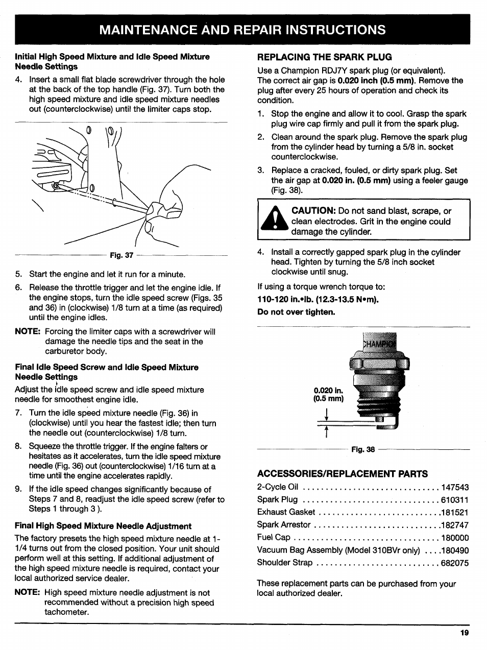Replacing the spark plug, Accessories/replacement parts, E. replacing the spark plug | F accessories/replacement parts, Maintenance and repair instructions | Ryobi 310BVr User Manual | Page 19 / 24
