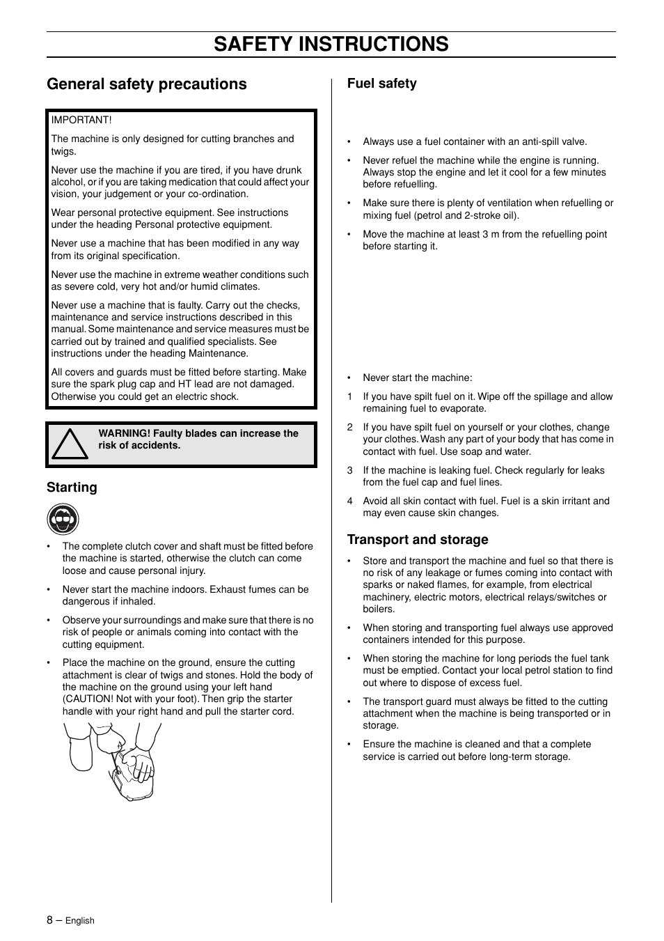 Safety instructions, General safety precautions, Starting | Fuel safety, Transport and storage | Ryobi 325HE3X-series User Manual | Page 8 / 23