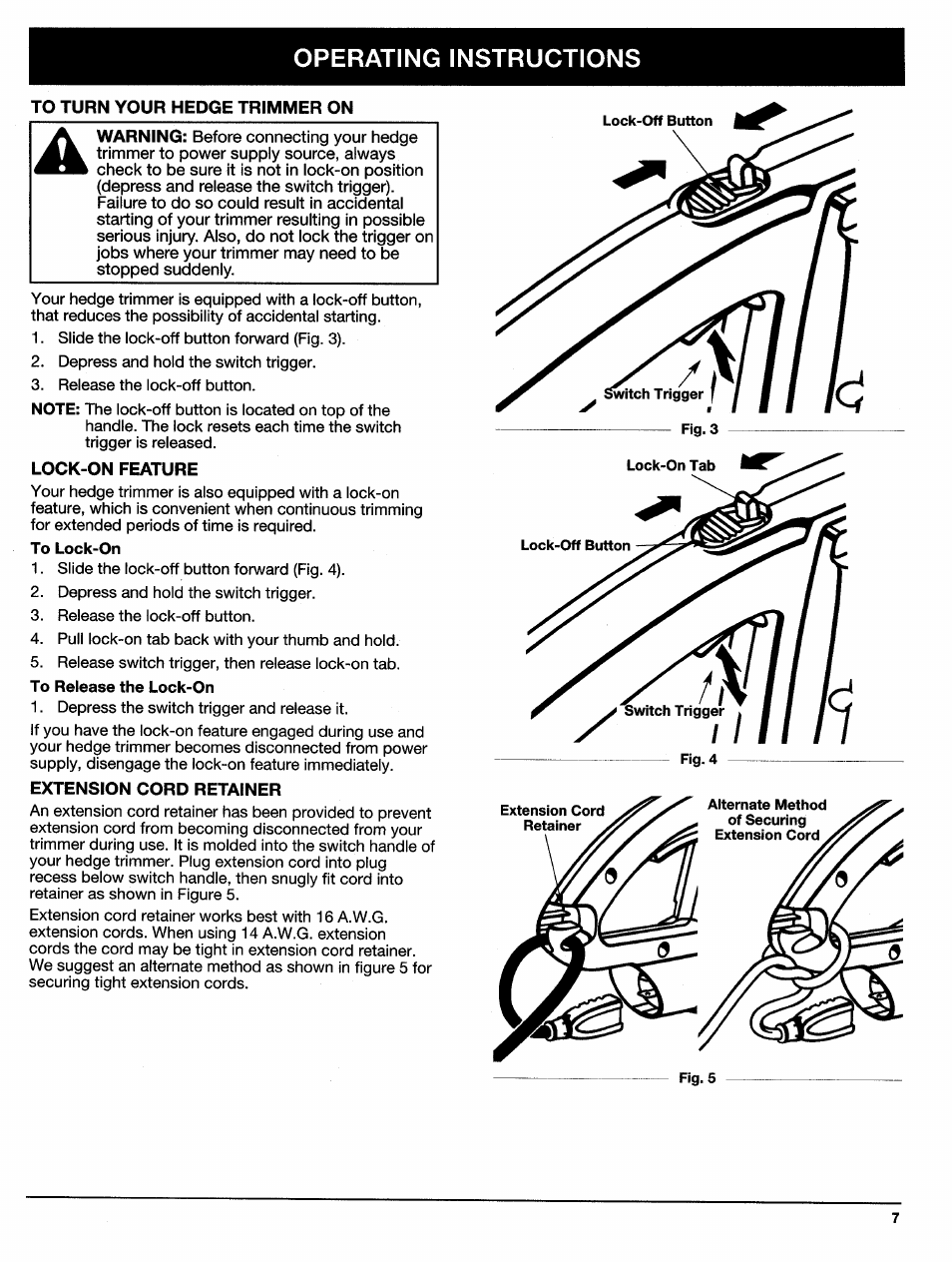 To turn your hedge trimmer on, Lock-on feature, Extension cord retainer | A. to turn your hedge trimmer on, B. extension cord retainer, Operating instructions | Ryobi HT920Dr User Manual | Page 7 / 14