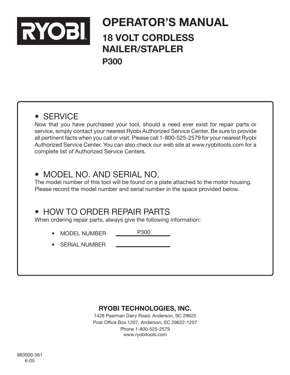 Operator’s manual, 18 volt cordless nailer/stapler, P300 | Service, Model no. and serial no, How to order repair parts | Ryobi P300 User Manual | Page 16 / 16