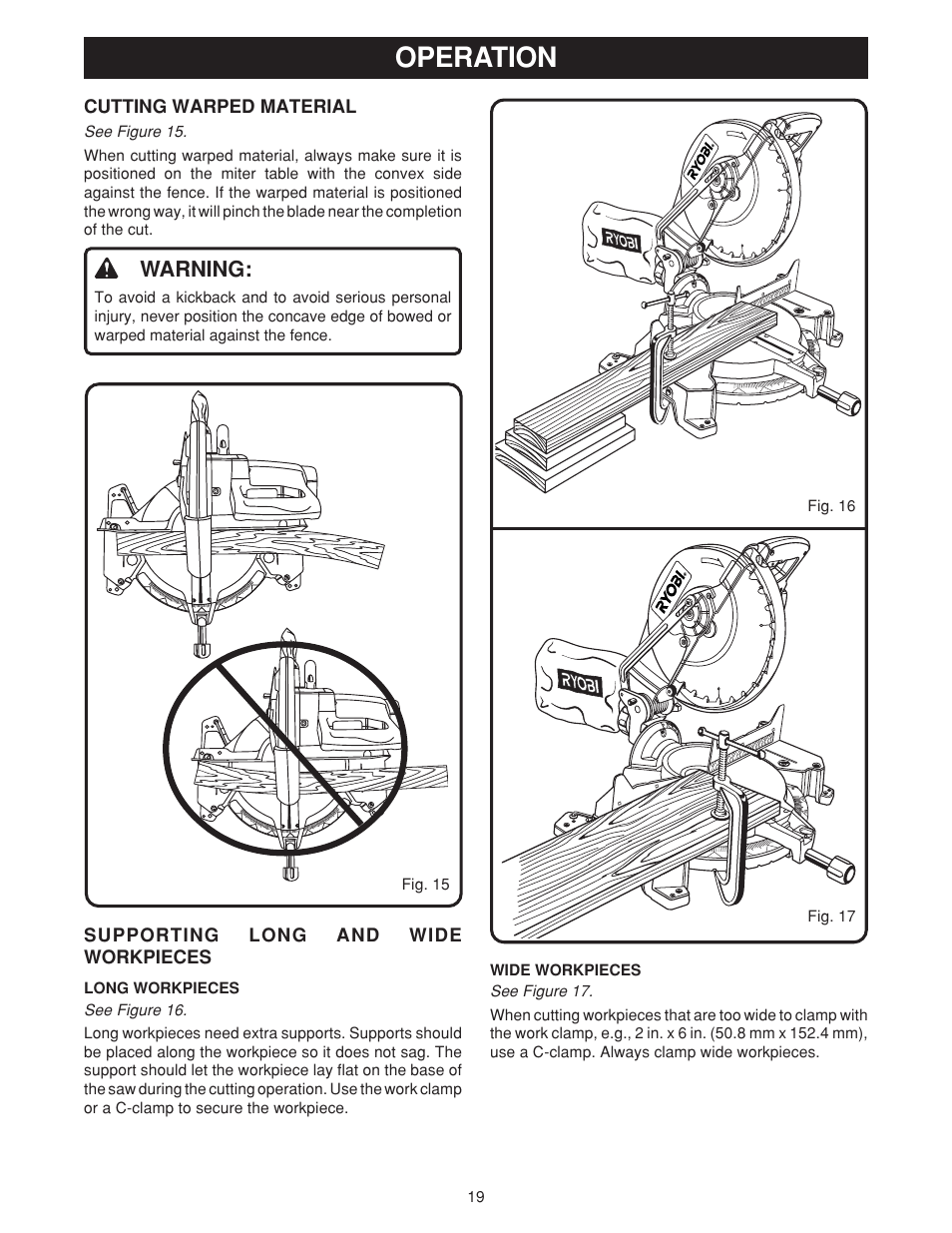 Operation, Warning, Cutting warped material | Supporting long and wide workpieces | Ryobi TS1550 User Manual | Page 19 / 26