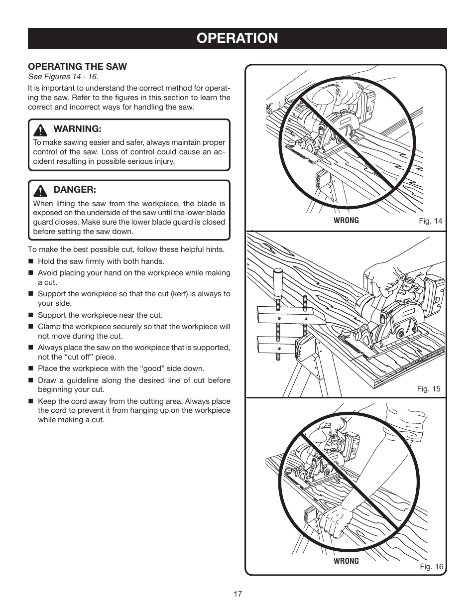 Operation, Operating the saw, Warning | Danger, Fig. 15 wrong | Ryobi P500 User Manual | Page 17 / 24