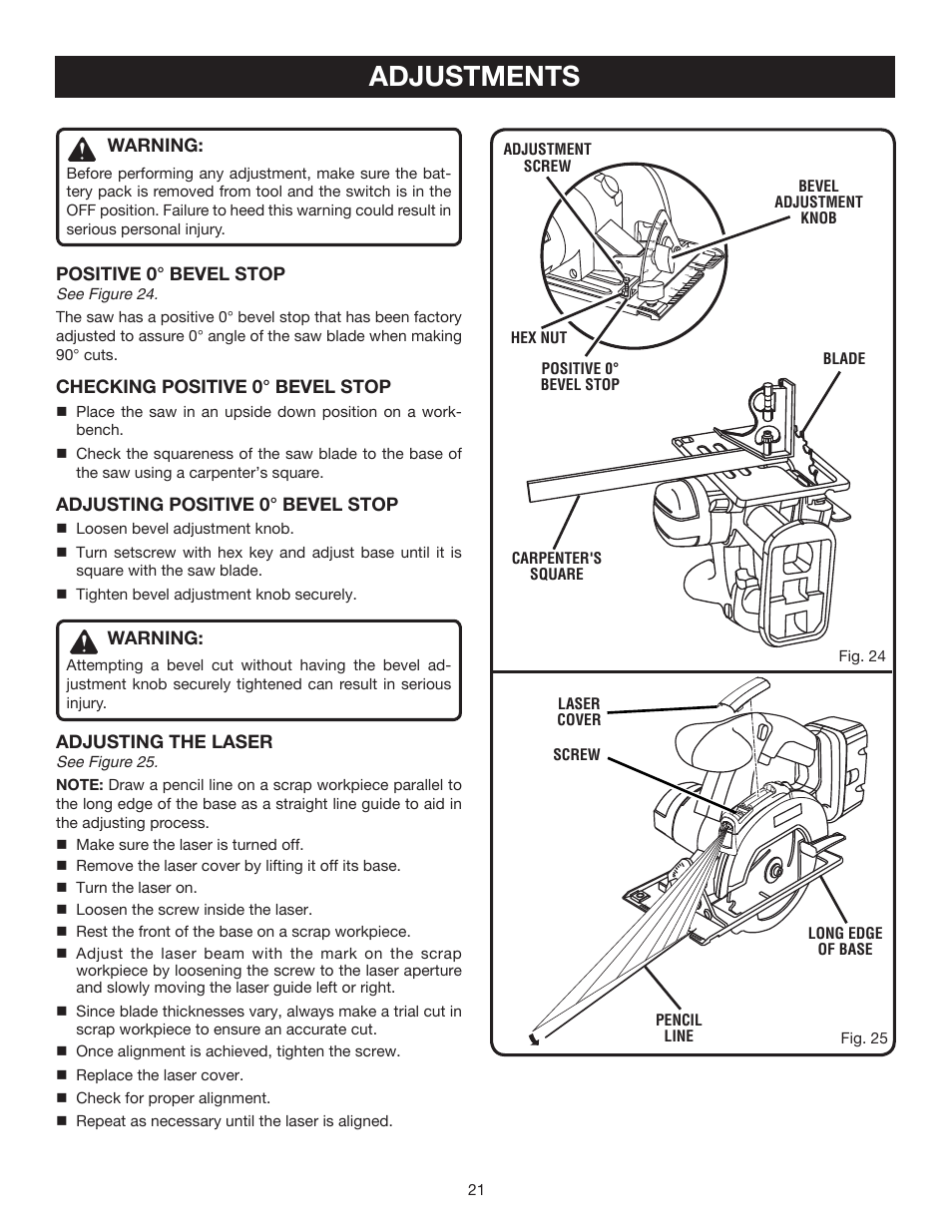 Adjustments, Warning, Positive 0° bevel stop | Checking positive 0° bevel stop, Adjusting positive 0° bevel stop, Adjusting the laser | Ryobi P500 User Manual | Page 21 / 24