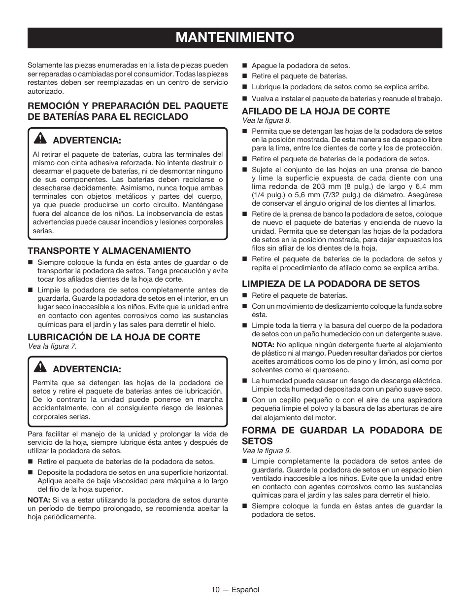 Mantenimiento, Transporte y almacenamiento, Lubricación de la hoja de corte | Advertencia, Afilado de la hoja de corte, Limpieza de la podadora de setos, Forma de guardar la podadora de setos | Ryobi P2605 User Manual | Page 30 / 34