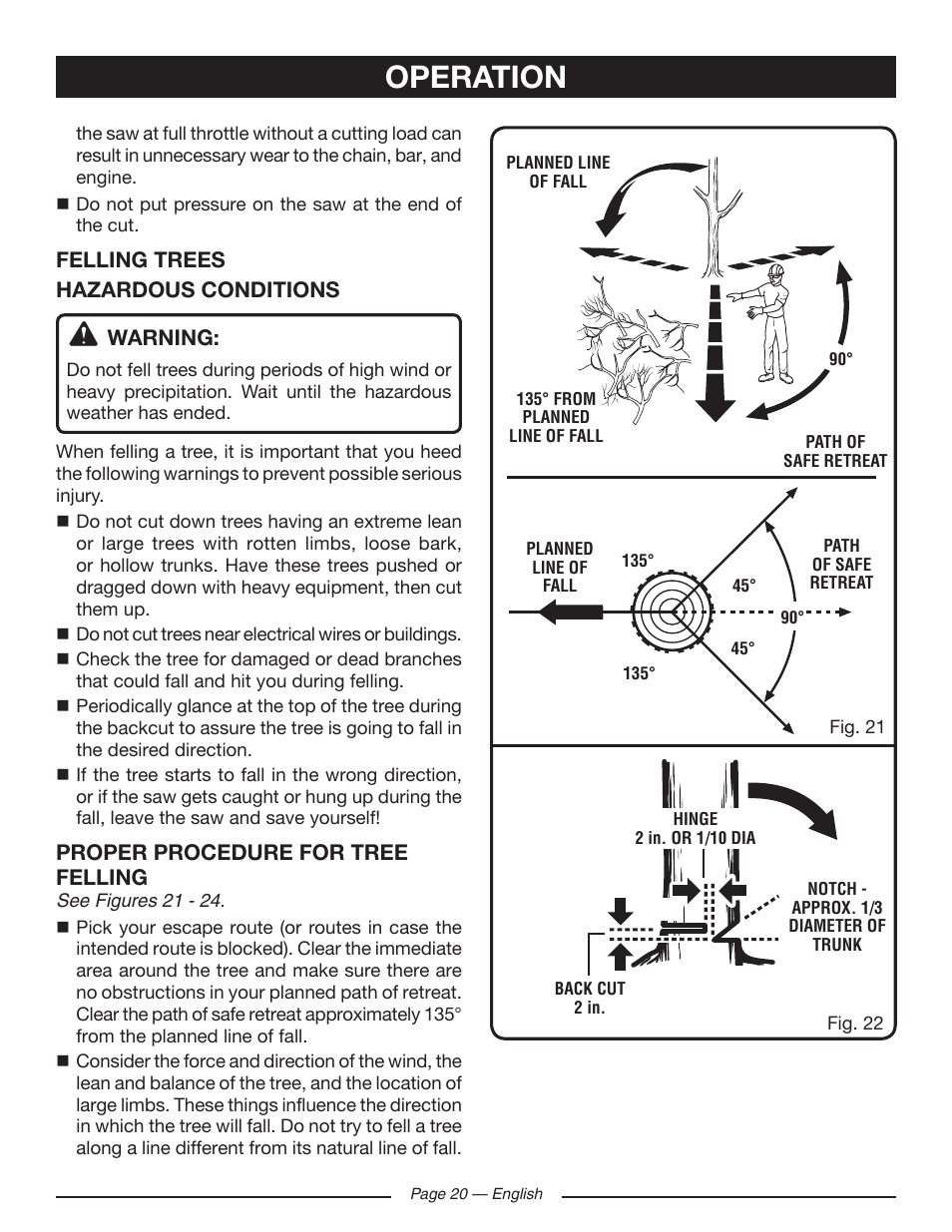 Operation, Felling trees hazardous conditions warning, Proper procedure for tree felling | Ryobi RY10518 User Manual | Page 20 / 118