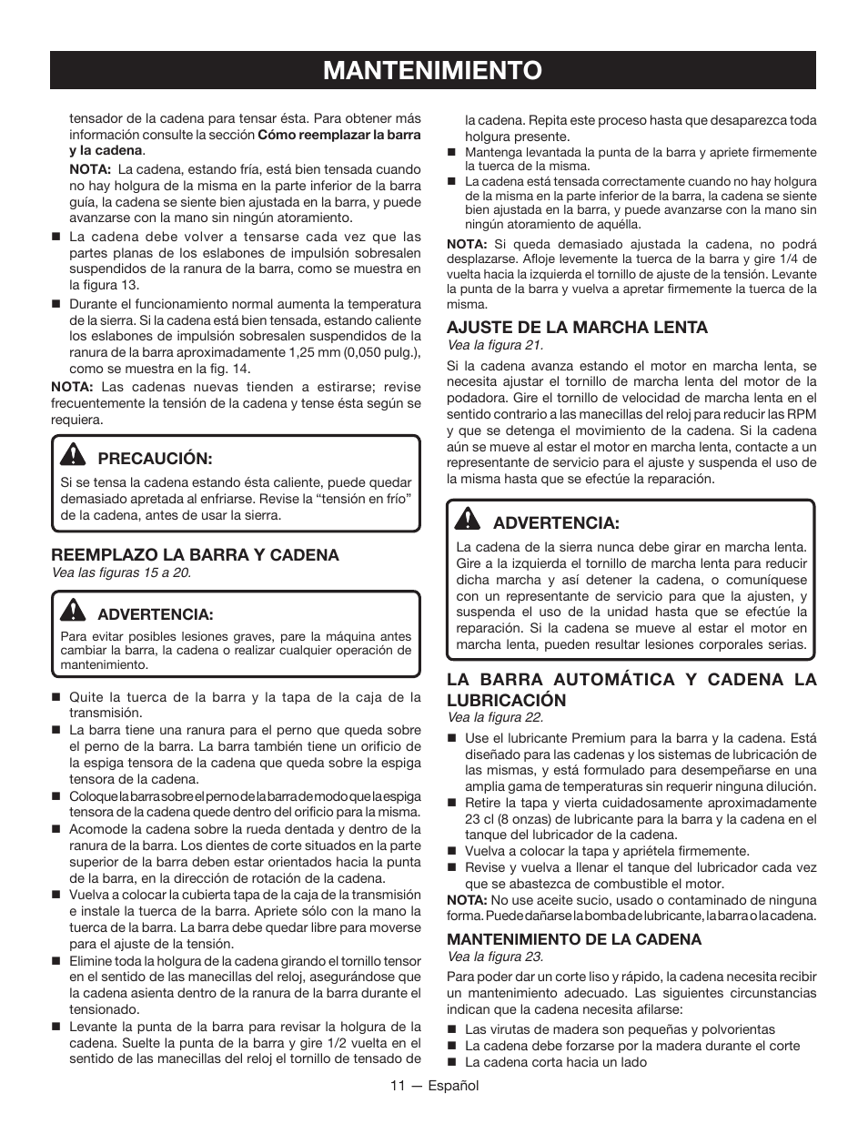 Mantenimiento, Reemplazo la barra y, Ajuste de la marcha lenta | Advertencia, La barra automática y cadena la lubricación | Ryobi RY52907 User Manual | Page 45 / 52