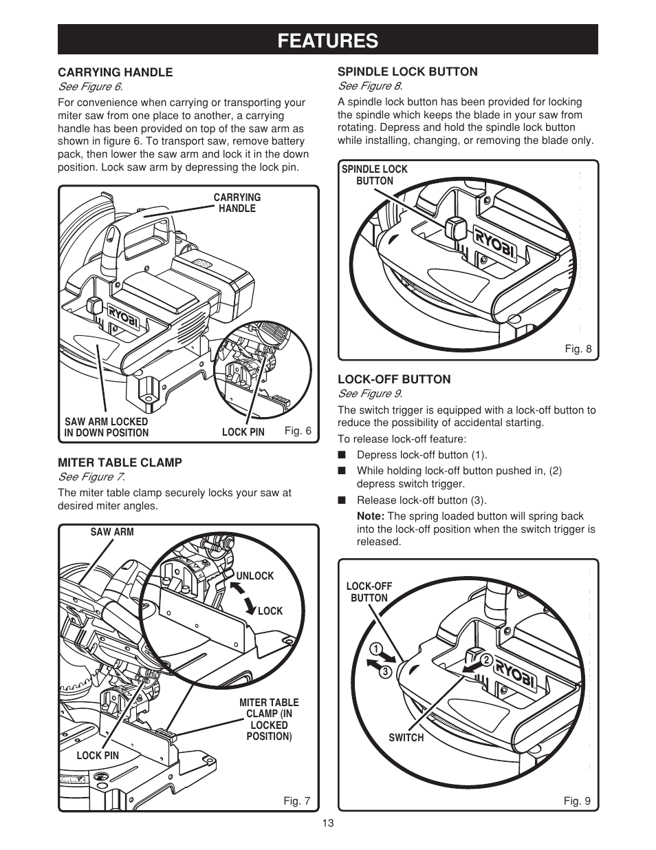 Features, Carrying handle, Spindle lock button | Lock-off button, Miter table clamp, See figure 6, See figure 8, See figure 9, See figure 7, 13 fig. 9 | Ryobi MS180 User Manual | Page 13 / 32