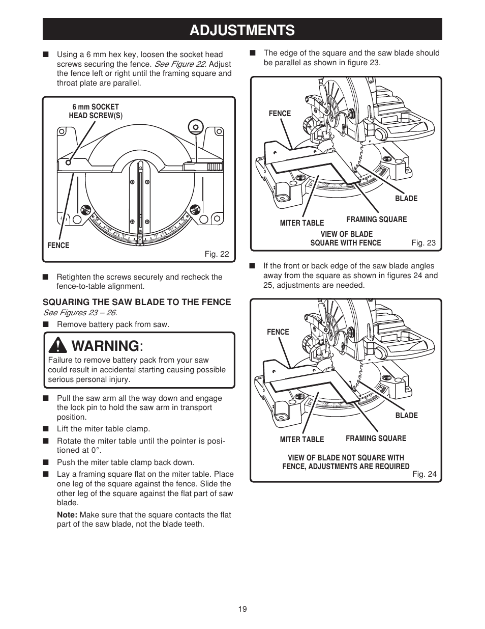 Adjustments, Warning, Squaring the saw blade to the fence | See figures 23 – 26, See figure 22, Remove battery pack from saw | Ryobi MS180 User Manual | Page 19 / 32